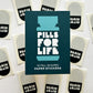 PILLS FOR LIFE | BEGIN AGAIN Planner & Journal Paper Stickers